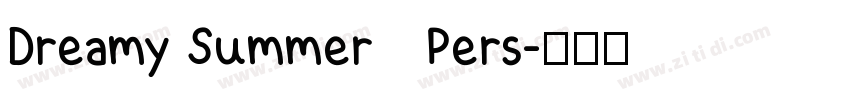 Dreamy Summer   Pers字体转换
